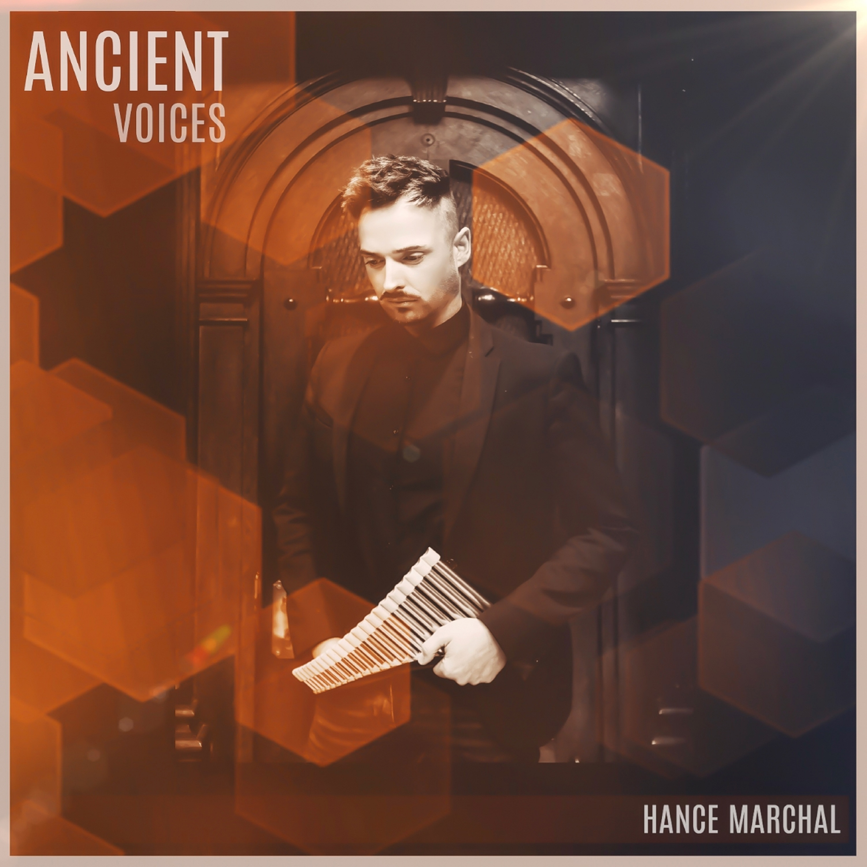 Ancient Voices – Hance Marchal