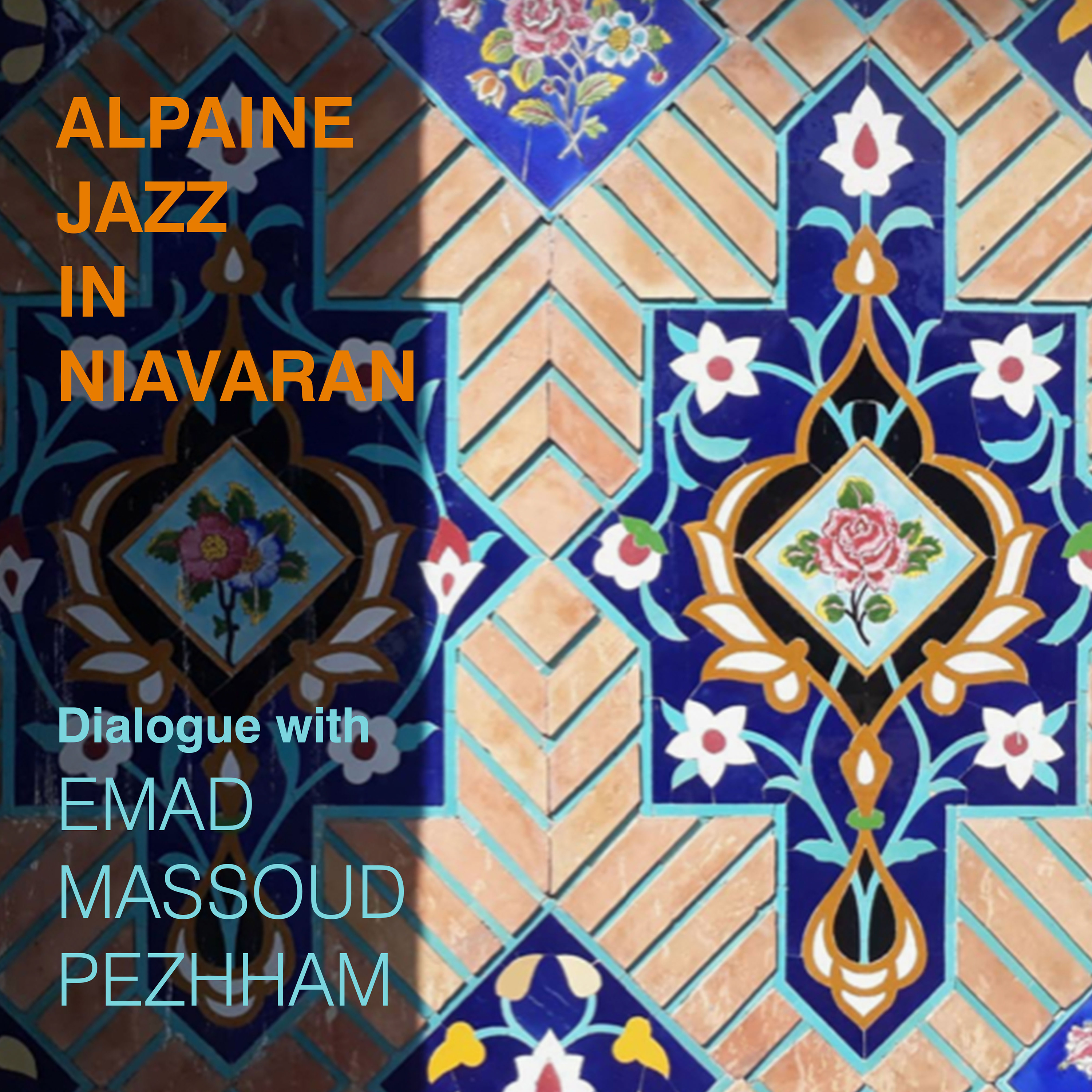 Alpine Jazz in Niavaran — Emad Bonakdar