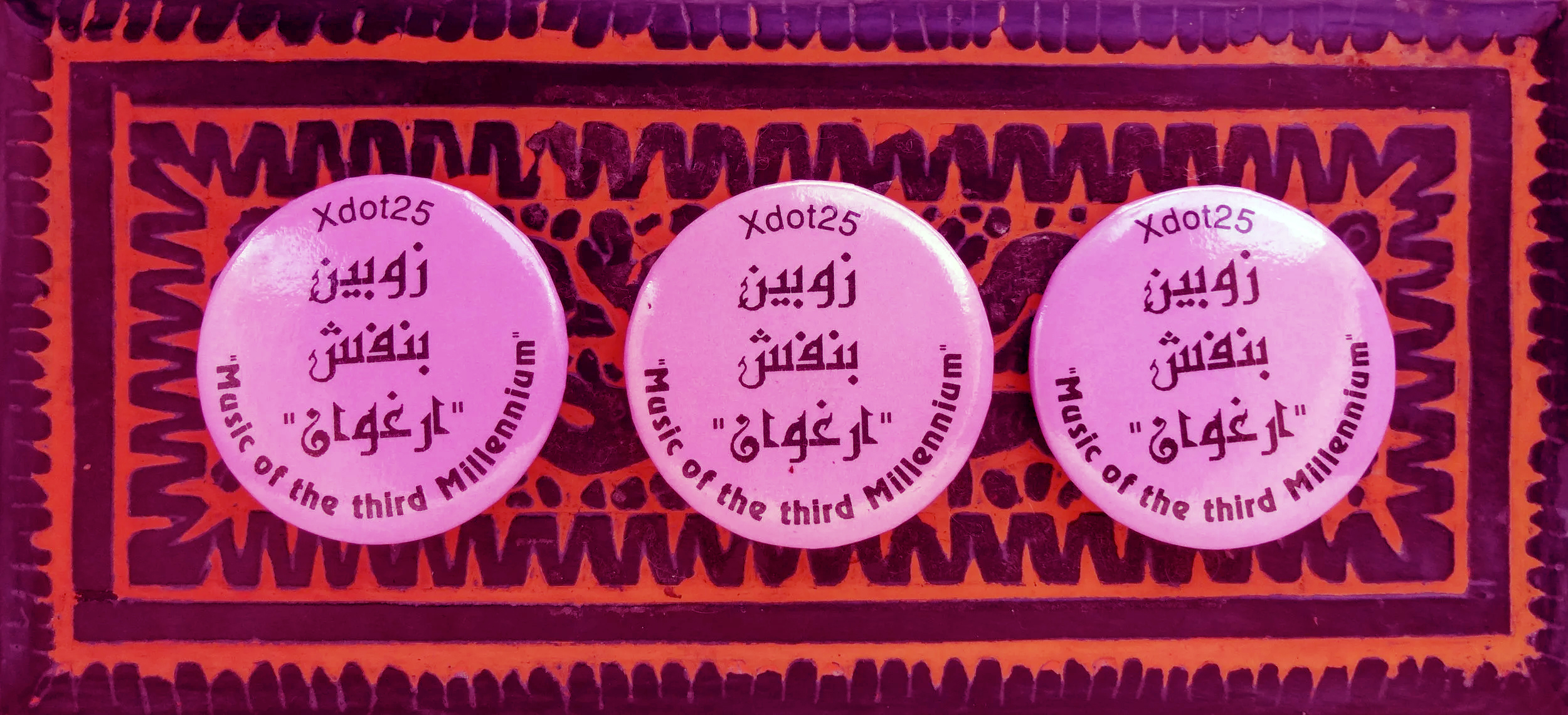 X DOT 25 promotional buttons for Arghavan